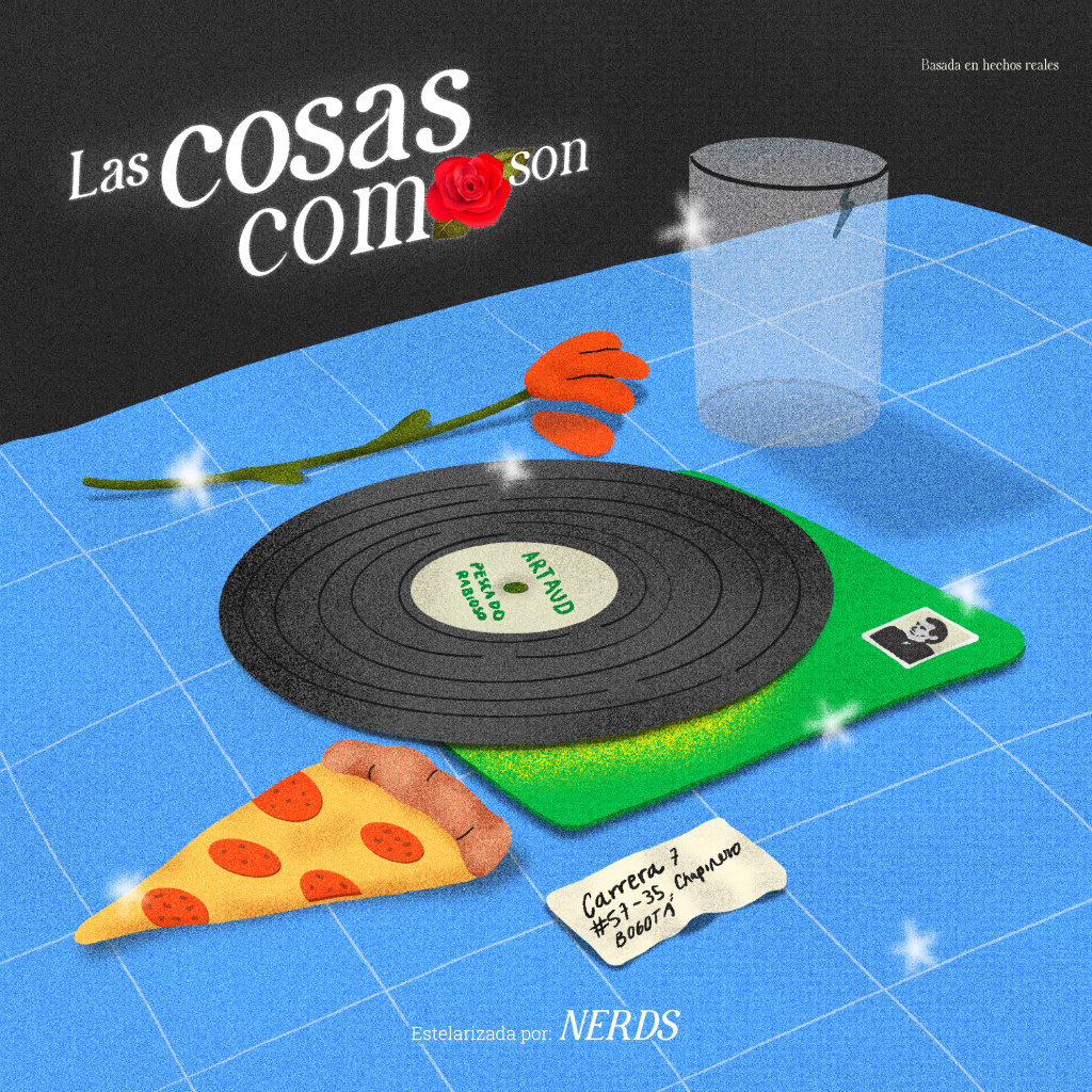 NERDS lanza “LAS COSAS COMO SON”
