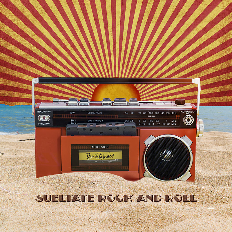 Desvalijados - Suéltate rock and Roll