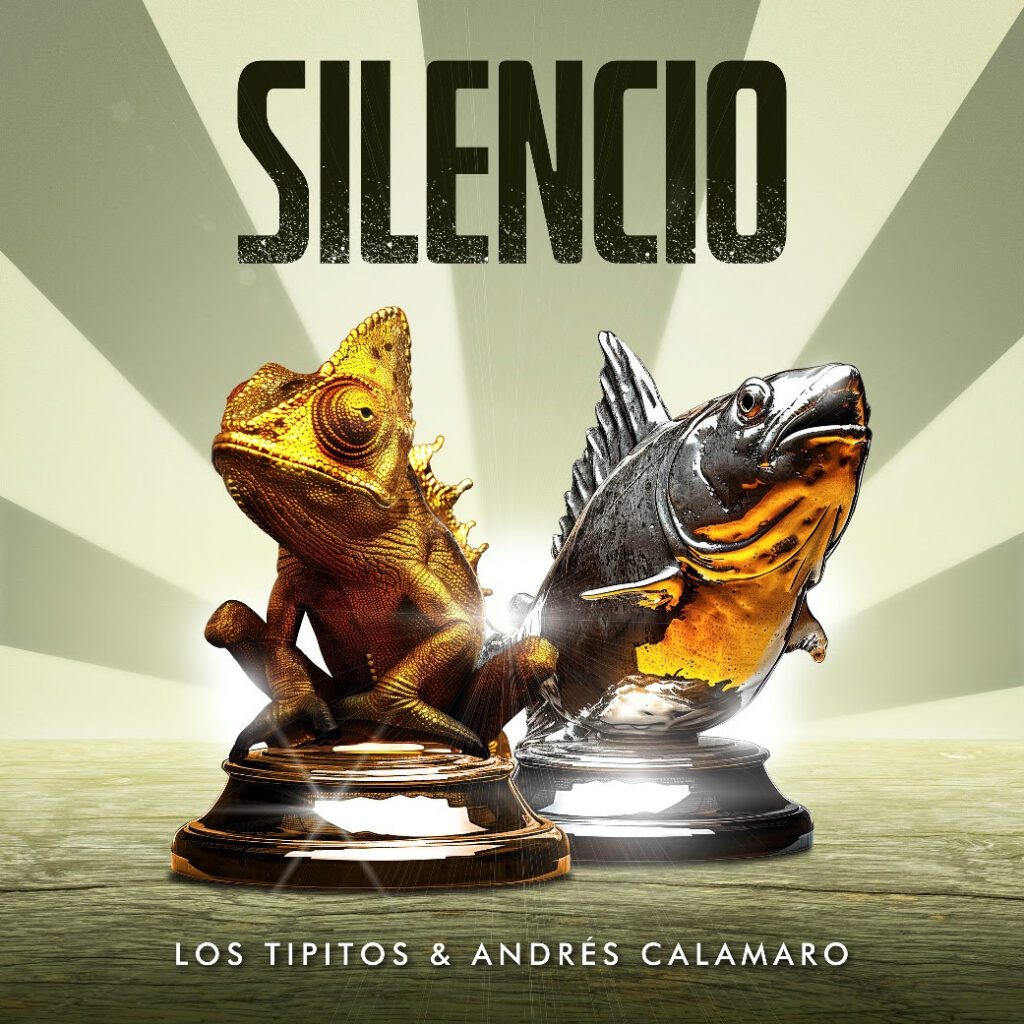 LOS TIPITOS & ANDRÉS CALAMARO a 20 años de "ARMANDO CAMALEÓN" presentan: "SILENCIO"